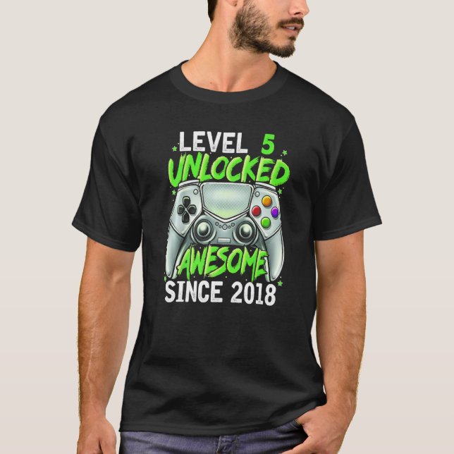 Camiseta Nível 5 Desbloqueado Incrível Desde 2018 5 Birthda (Frente)