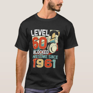 Camiseta Nível 60 Desbloqueado Incrível Desde 1961 60º Aniv