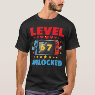 Camiseta Nível 67 Desbloqueado Gamer 67 Si Seven 6 7 67 Juv