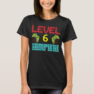 Camiseta Nível 6 Completo Nível 6 Desbloqueado 6 Vídeo de A