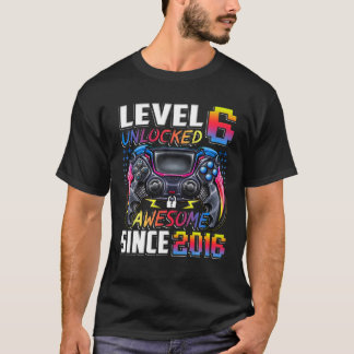 Camiseta Nível 6 Desbloqueado Incrível Desde 2016 6 Birthda