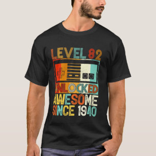Camiseta Nível 82 Desbloqueado Incrível Desde 1940 82º Aniv