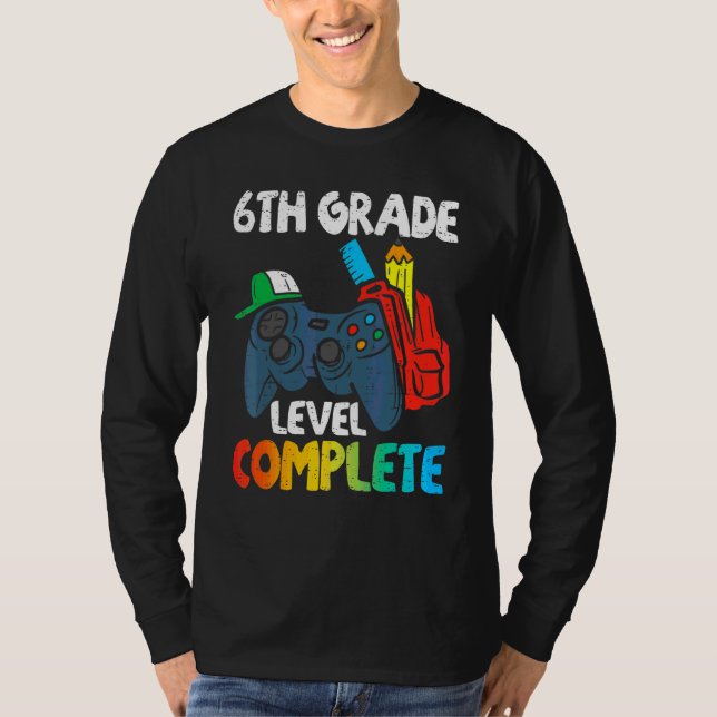 Camiseta Nível de 6 Grau Concluído No Último Dia De Graduaç (Frente)