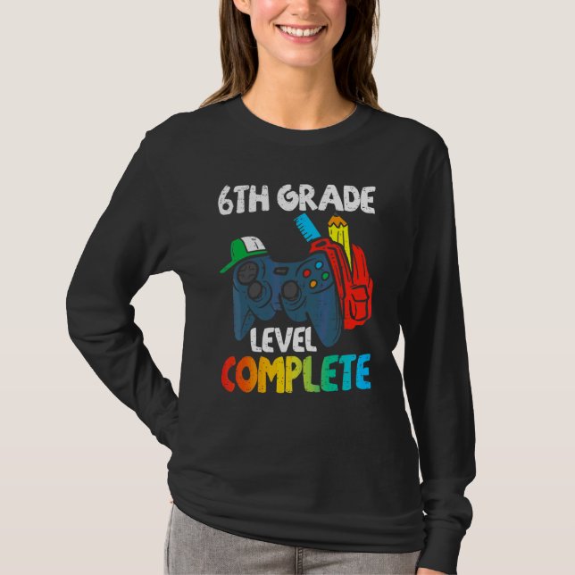 Camiseta Nível de 6 Grau Concluído No Último Dia De Graduaç (Frente)
