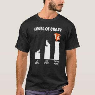 Camiseta Nível De Bolota De Gato Louco De Pessoas De Gato