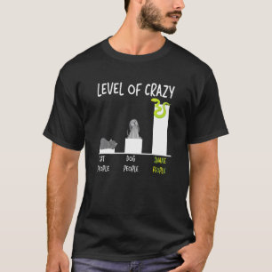 Camiseta Nível de Cobra Serpente de Pessoas Loucas de Gatos