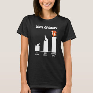 Camiseta Nível de Esquilo de Noz Pessoa Louca de Gato Pesso