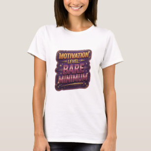 Camiseta Nível de Motivação Ouro Negrito MÍNIMO BÁSICO