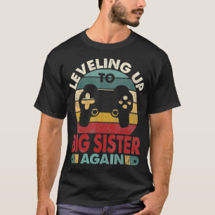 Camiseta Nivelando Para A Irmã Mais Nova