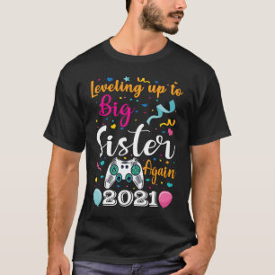 Camiseta Nivelando para a Irmã Mais Uma Vez 2021 Gravidez A
