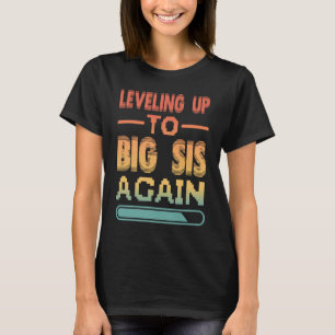 Camiseta Nivelando Para A Irmã Mais Uma Vez Promovida Para