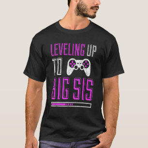 Camiseta Nivelando Para O Grande Sis Promovido Para A Irmã