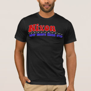 Camiseta Nixon agora mais do que nunca - pregador inspirado