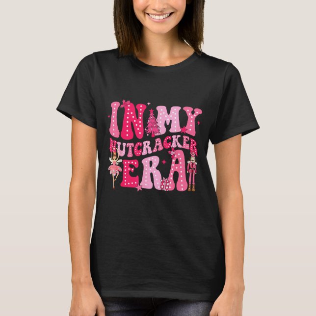 Camiseta Nk Nutcracker Squad In My Nutcracker Era Nk Christ (Frente)