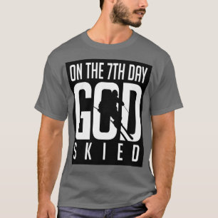 Camiseta No 7, Deus esquiou