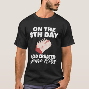 Camiseta No 8º Dia Deus Criou Churrasco De Ratas Poucas
