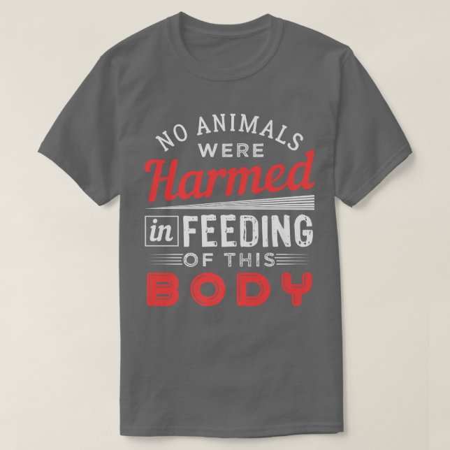 Camiseta No Animals Were Harmed Vegan Design  (Frente do Design)