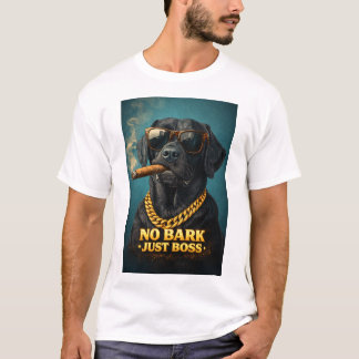 Camiseta No Bark Just Boss – Powerful Dog with Cigar & Gold