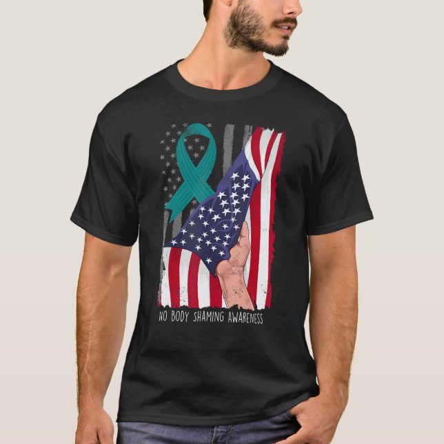 Camiseta No Body Shaming Shirt Awareness American Flag Teal (Frente)