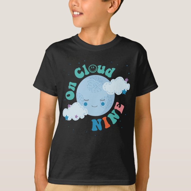 Camiseta No Cloud Nine Groovy Planet Happy 9º aniversário (Frente)