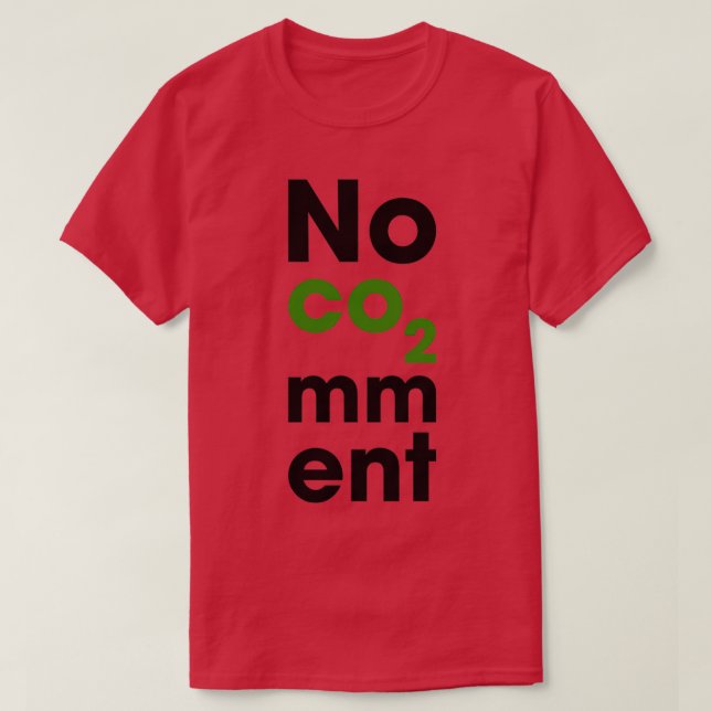 Camiseta No co2 Comment 1 (Frente do Design)