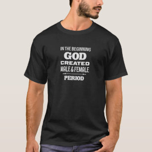 Camiseta No começo Deus Criou Homem e Mulher