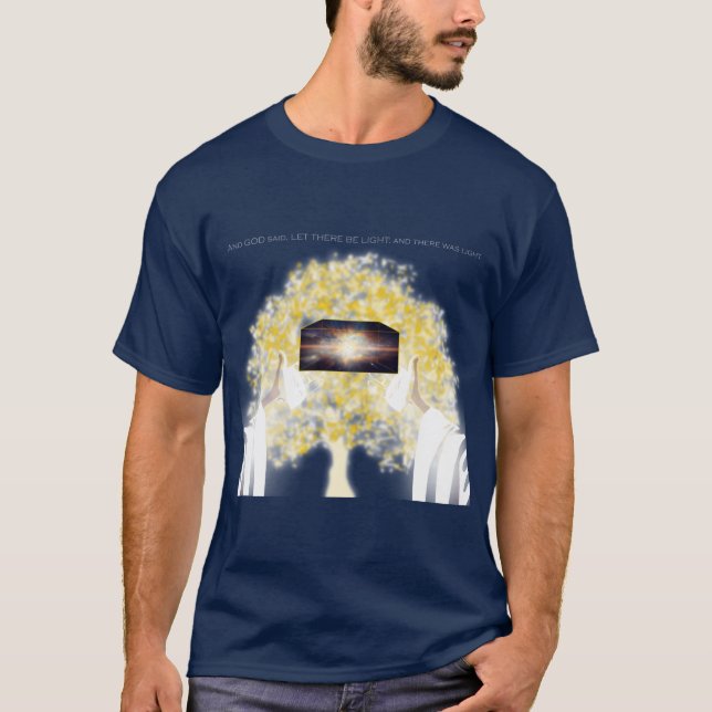 Camiseta No começo DEUS disse que deveria haver luz (Frente)
