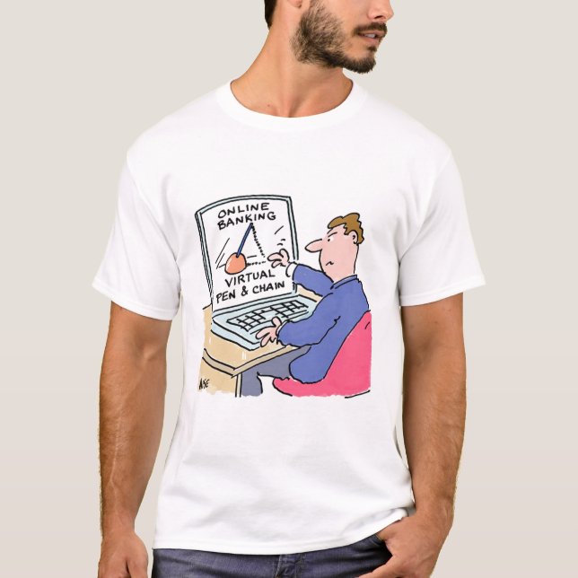 Camiseta No Computador Online Banking Funny Cartoon (Frente)