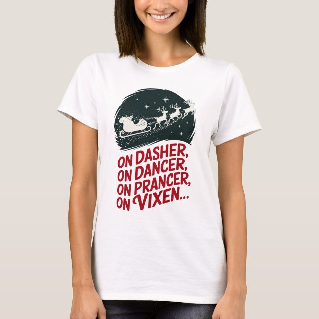 Camiseta No Dasher, No Dançarino, No Prancer, No Vixen. (Frente)