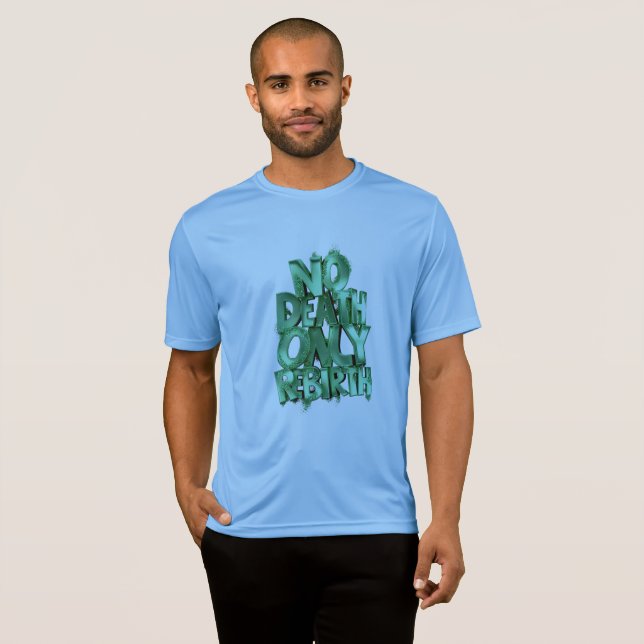 Camiseta No Death Only Rebirth SPORT-TEK COMPETITOR T SHIRT (Frente Completa)