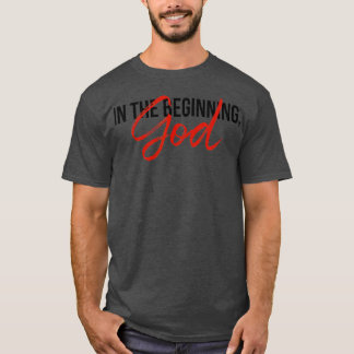 Camiseta No Deus Começo