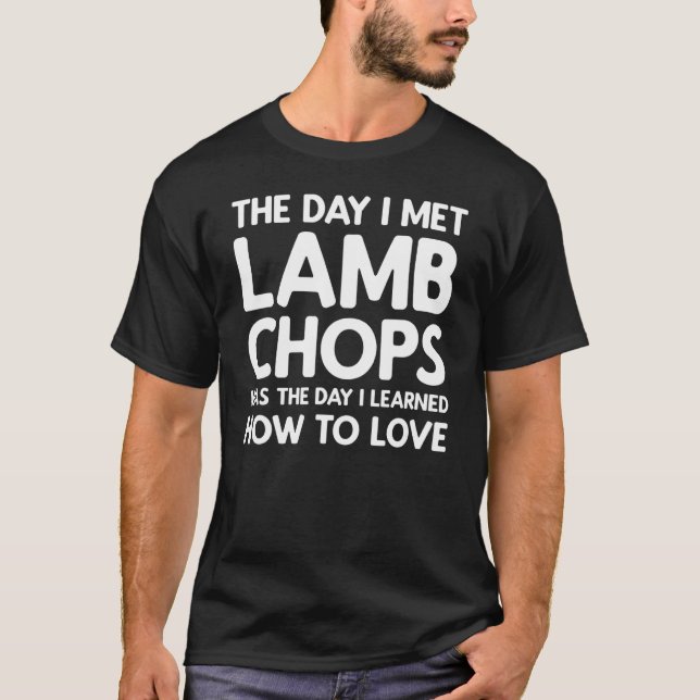 Camiseta No Dia Em Que Conheci Lamb Chops (Frente)