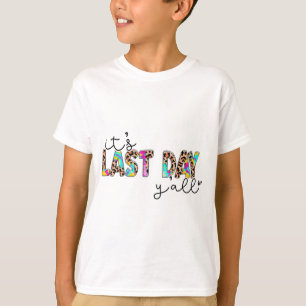 Camiseta No Dia Passado, Vocês Todos Estudantes Felizes No