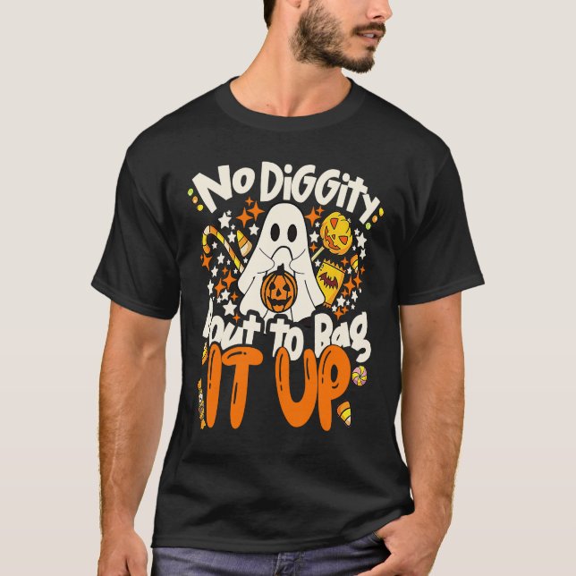 Camiseta No Diggity Bout To Bag It Up Cute Ghost Halloween  (Frente)