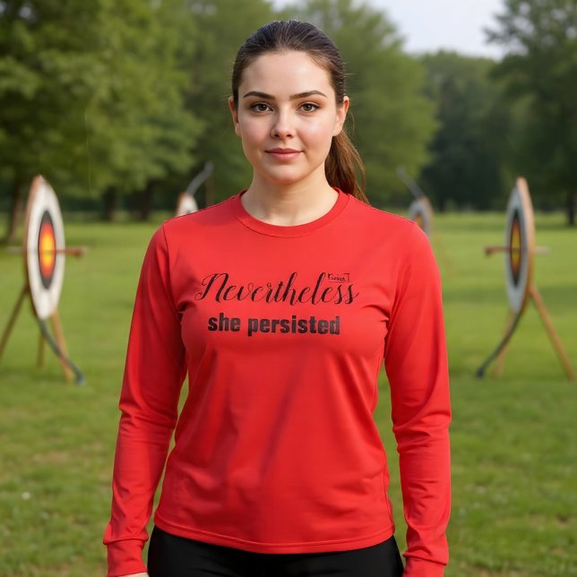 Camiseta No Entanto, Ela Persiste (Criador carregado)