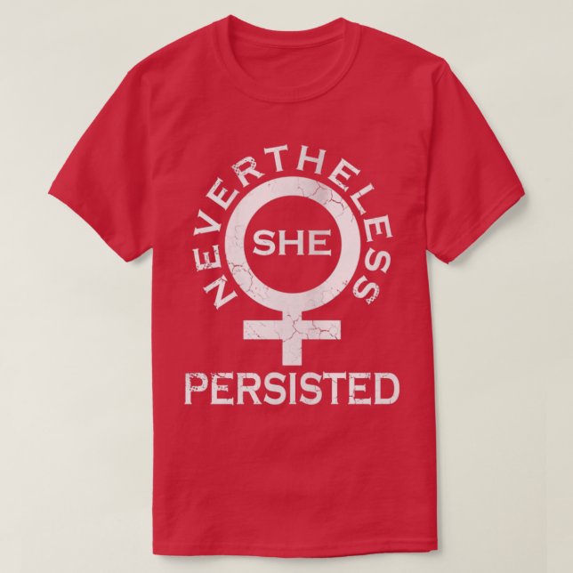 Camiseta No Entanto, Ela Persiste (Frente do Design)