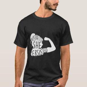 Camiseta No Entanto, Ela Persiste Feminista