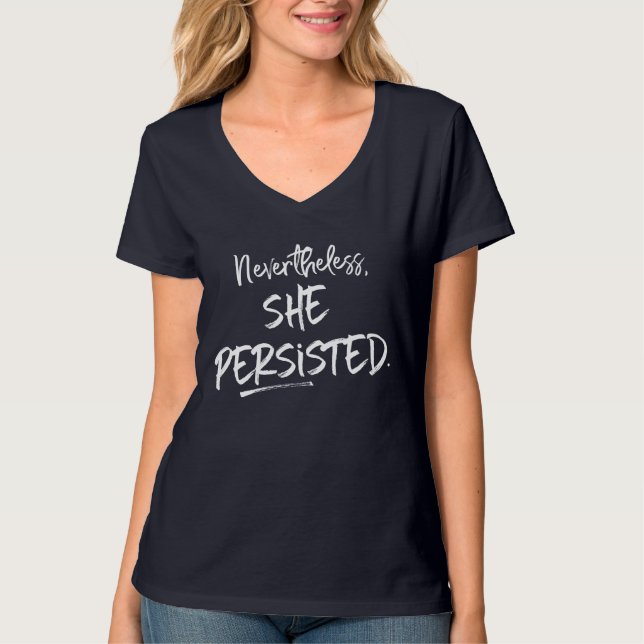 Camiseta "No entanto, ela persistiu." (Frente)