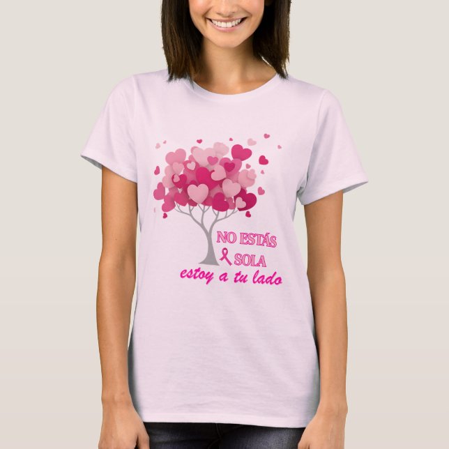 Camiseta No estás sola en lucha contra el Cáncer de mama (Frente)