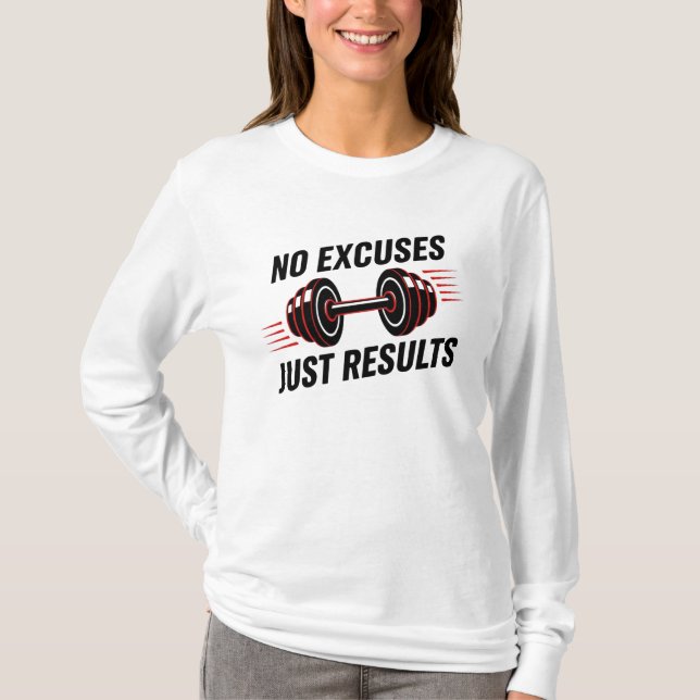 Camiseta No Excuses Just Results Motivational  (Frente)