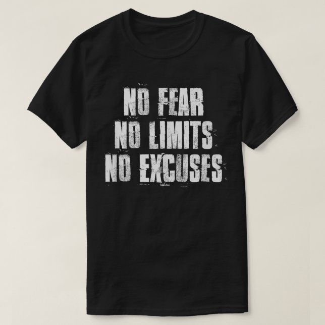 Camiseta No Fear No Limits No Ecuses Motivational Gym Fitne (Frente do Design)