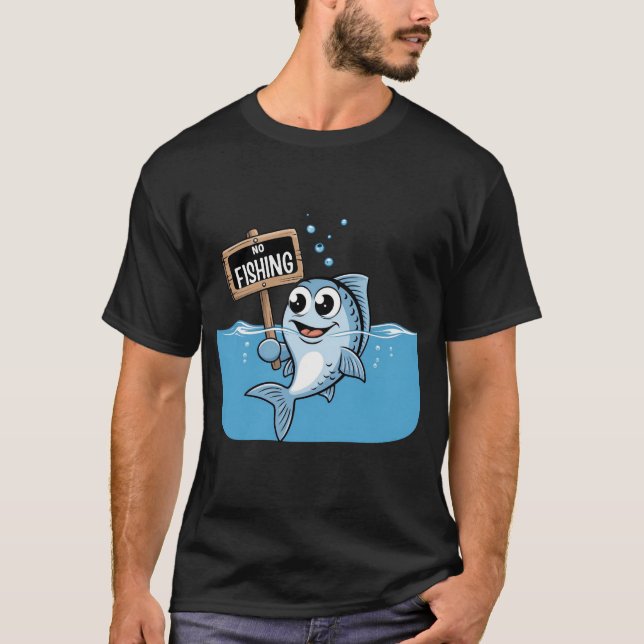 Camiseta No Fishing – Funny Cartoon Fish Protest Design (Frente)