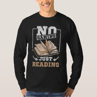 Camiseta No gaming just reading