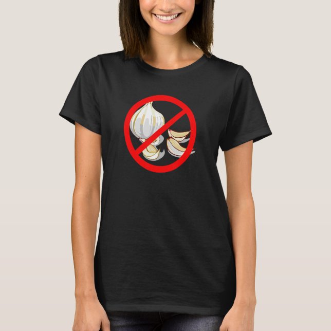 Camiseta No Garlic  Crossed Out Red Circle (Frente)