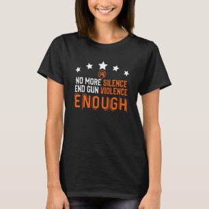 Camiseta No Gun Awarned Day Veste Orange Suficiente Gun End