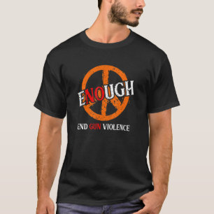 Camiseta No Gun Awarned Day Veste Orange Suficiente Gun End