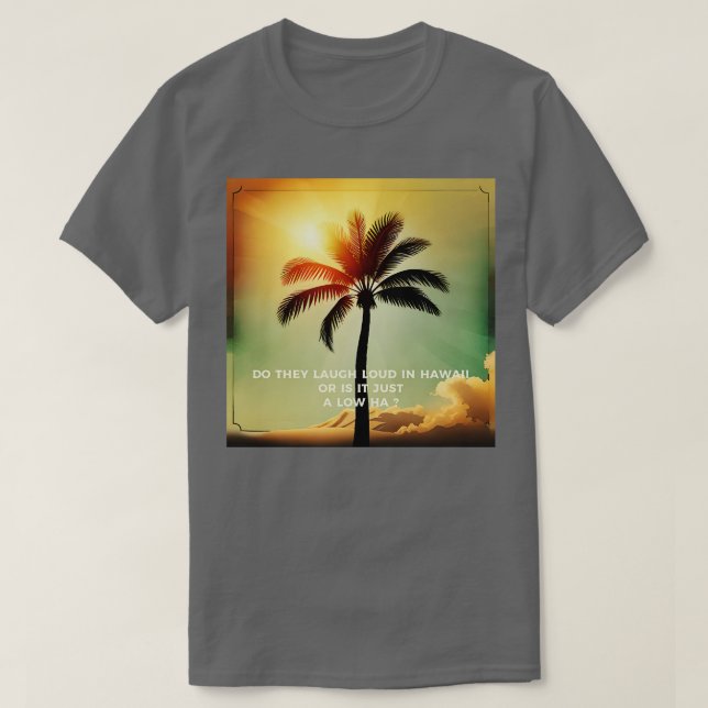 Camiseta no Havaí (Frente do Design)