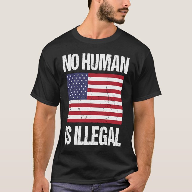 Camiseta No human is illegal (Frente)