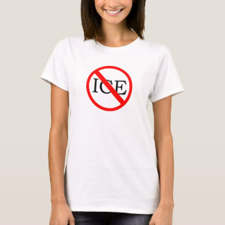 Camiseta "NO ICE" Women's T-Shirt