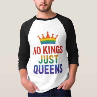Camiseta No Kings Just Queens Raglan T-shirt
